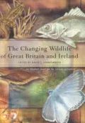 The Changing Wildlife of Great Britain And Ireland