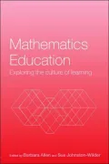 Mathematics Education: Exploring the Culture of Learning