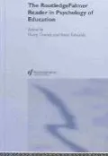 The RoutledgeFalmer Reader in Psychology of Education