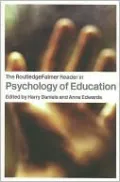 The RoutledgeFalmer Reader in Psychology of Education (Readers in Education Series)