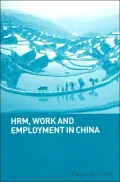 HRM, Work and Employment in China