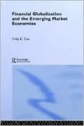 Financial Globalization and the Emerging Market Economy