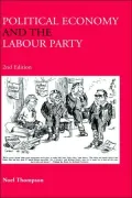Political Economy and the Labour Party