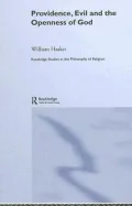 Providence, Evil and the Openness of God