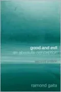 Good and Evil: An Absolute Conception
