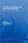 The Left in the Shaping of Japanese Democracy