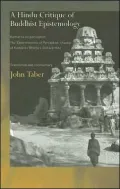 A Hindu Critique of Buddhist Epistemology: Kumarila: On Perception