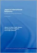 Japan's International Relations: Politics, Economics and Security