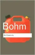 On Creativity (Routledge Classics Series)
