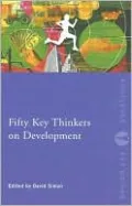 Fifty Key Thinkers on Development