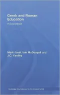 Greek and Roman Education Sourcebook