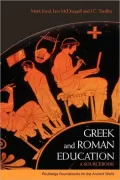 Greek and Roman Education Sourcebook