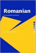 Romanian: An Essential Grammar