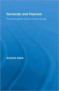 Genocide and Fascism: The Eliminationist Drive in Fascist Europe