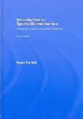 Introduction to Sports Biomechanics: Analysing Human Movement Patterns