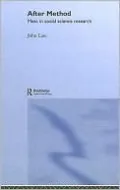 After Method: Mess in Social Science Research