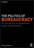 Politics of Bureaucracy: An Introduction to Comparative Public Administration