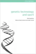 Genetic Technology and Sport: Ethical Questions