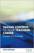 Taking Control of Your Teaching Career