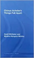 Chinua Achebe's Things Fall Apart