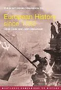 Routledge Companion To European History Since 1763