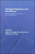 Teenage Pregnancy and Parenthood