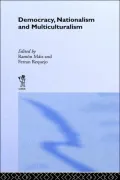 Democracy, Nationalism and Multiculturalism