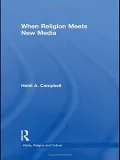 When Religion Meets New Media by Heidi Campbell — book cover