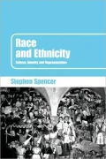 Race and Ethnicity: Culture, Identity, and Representation