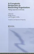 A Complexity Perspective on Researching Organizations: Taking Experience Seriously by Ralph Stacey — book cover