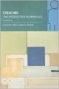 Creating the Productive Workplace