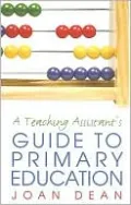 The Teaching Assistant's Guide to Primary Education