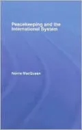 Peacekeeping and the International System