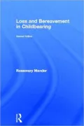 Loss and Bereavement in Childbearing