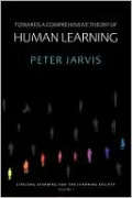 Towards a Comprehensive Theory of Human Learning