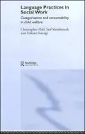 Language Practices in Social Work: Categorisation and Accountability in Child Welfare