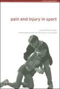 Pain and Injury in Sport: Social and Ethical Analysis