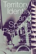 Territory, Identity and Space Spatial Governance in a Fragmented Nation