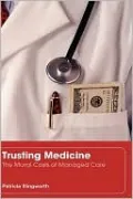 Trusting Medicine