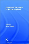Combating Terrorism in Northern Ireland