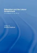 Education and the Labour Government An Evaluation of Two Terms