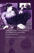 Feminism and the Women's Movement in Malaysia: An Unsung Revolution