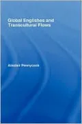 Global Englishes and Transcultural Flows