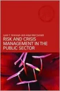 Risk and Crisis Management in the Public Sector