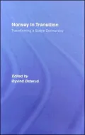 Norway in Transition: Transforming a Stable Democracy