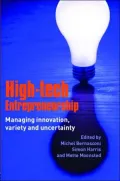 High-Tech Entrepreneurship: Managing Innovation in a World of Uncertainty
