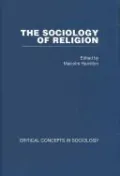 Sociology of Religion Critical Concepts in Sociology