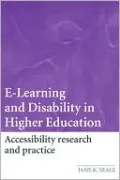 E-Learning and Disability in Higher Education