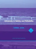 Advances in Safety And Reliability - Esrel 2005: Proceedings of the European Safety And Reliability Conference, Esrel 2005, Tri Citya