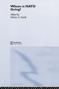 Where Is Nato Going?